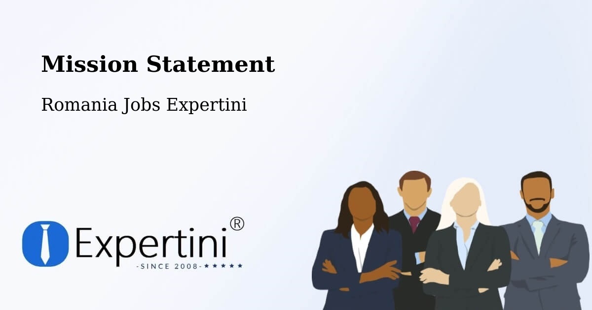 Corporate Mission – Comuna Perieni - Romania Jobs Expertini