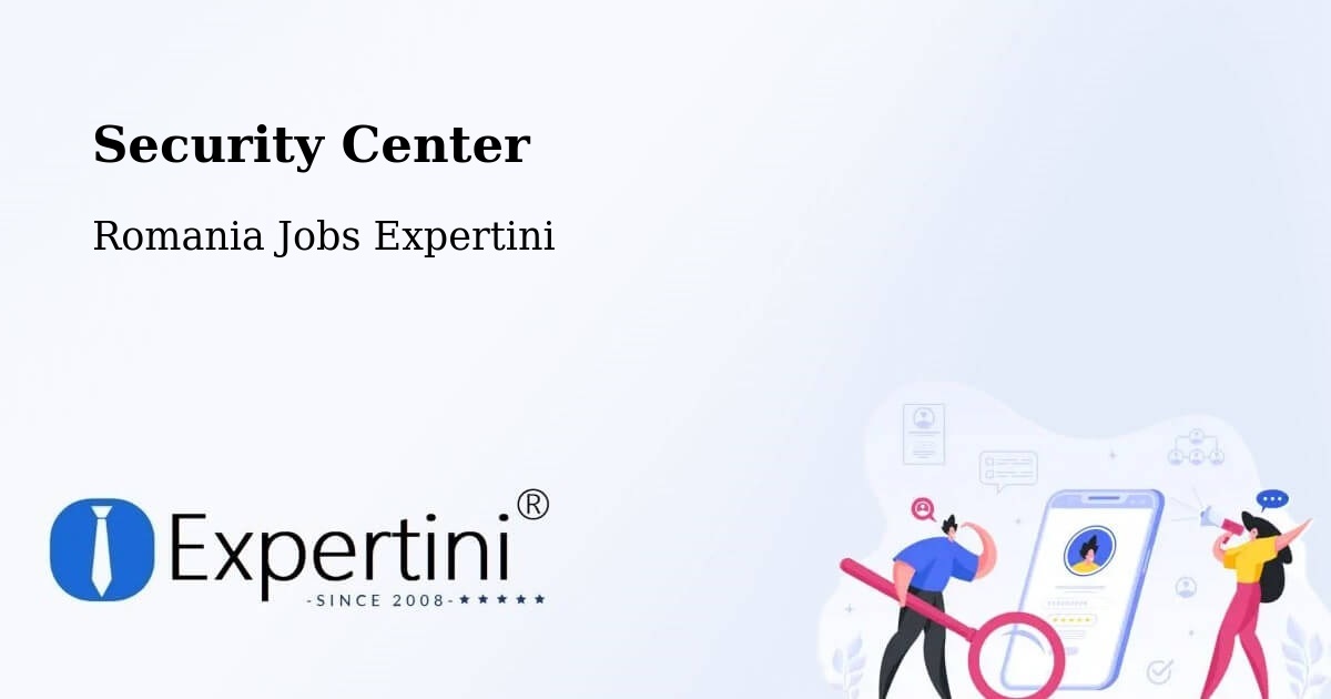 Security & Compliance – Comuna Perieni - Romania Jobs Expertini