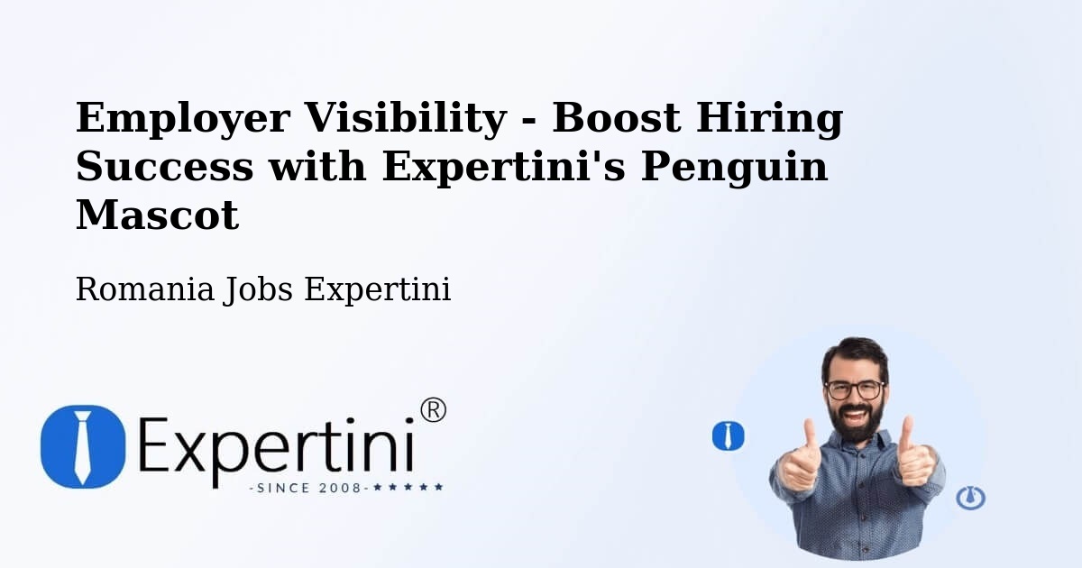CV and Resume Visibility Optimization – Comuna Perieni - Romania Jobs Expertini